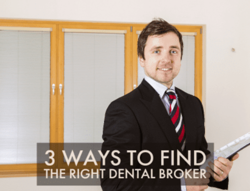 3 Ways to Find the Right Dental Broker